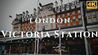 London Victoria Station Walk Through England 4K [upl. by Nicky]