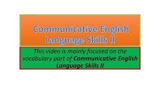 Communicative English Language Skills II vocabulary part one [upl. by Jet]